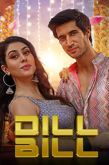 Yeh Dil Bill (2025) Hindi 480p | 720p | 1080p | HDRip x264 AAC Full Bollywood Movie [400MB] vegamovies.cfd